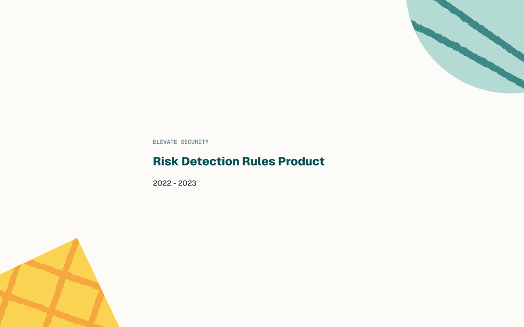 Risk Detection Rules